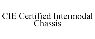 CIE CERTIFIED INTERMODAL CHASSIS