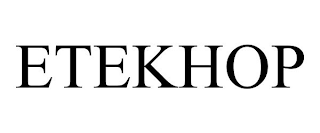 ETEKHOP