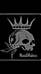 MUSIC&MADNESS