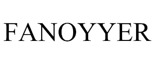 FANOYYER