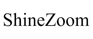SHINEZOOM