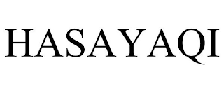 HASAYAQI