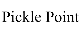 PICKLE POINT