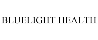 BLUELIGHT HEALTH