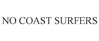 NO COAST SURFERS