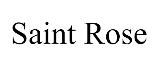 SAINT ROSE