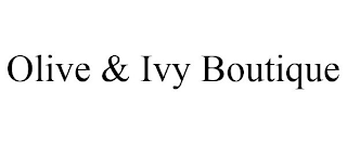 OLIVE & IVY BOUTIQUE