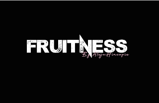 FRUITNESS