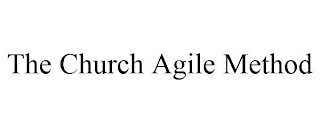 THE CHURCH AGILE METHOD