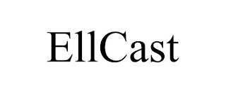 ELLCAST