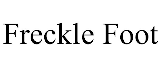 FRECKLE FOOT
