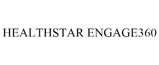 HEALTHSTAR ENGAGE360