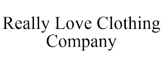 REALLY LOVE CLOTHING COMPANY