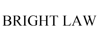 BRIGHT LAW
