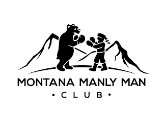 MONTANA MANLY MAN CLUB