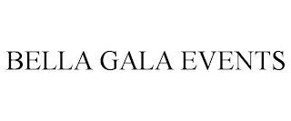 BELLA GALA EVENTS