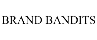BRAND BANDITS