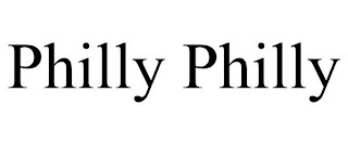 PHILLY PHILLY