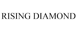 RISING DIAMOND