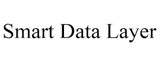 SMART DATA LAYER