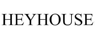 HEYHOUSE