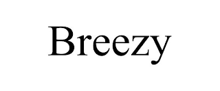 BREEZY