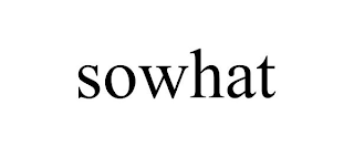 SOWHAT