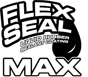 FLEX SEAL LIQUID RUBBER SEALANT COATING MAX