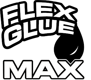 FLEX GLUE MAX