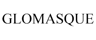 GLOMASQUE