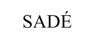 SADÉ