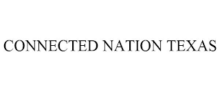 CONNECTED NATION TEXAS