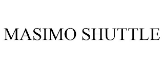MASIMO SHUTTLE