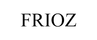 FRIOZ