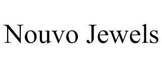 NOUVO JEWELS