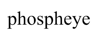 PHOSPHEYE