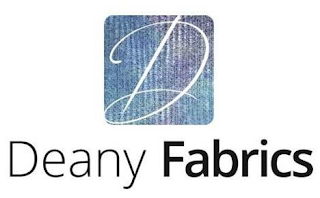 D DEANY FABRICS