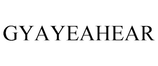 GYAYEAHEAR