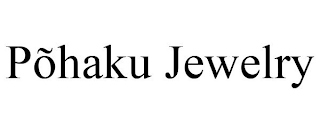 PÕHAKU JEWELRY