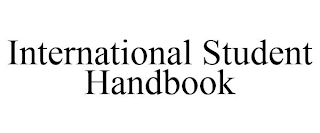 INTERNATIONAL STUDENT HANDBOOK