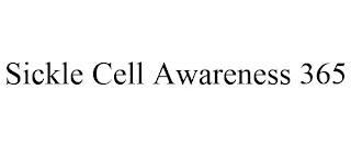 SICKLE CELL AWARENESS 365