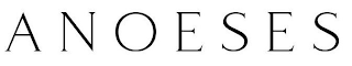 ANOESES
