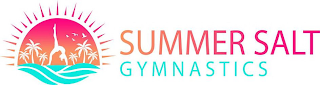 SUMMER SALT GYMNASTICS