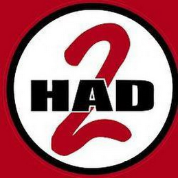 HAD 2