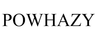 POWHAZY