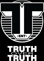 T ENT. TRUTH OVER TRUTH