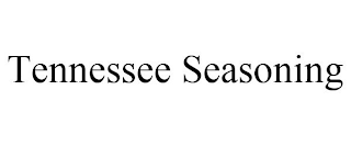 TENNESSEE SEASONING