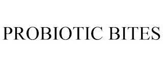 PROBIOTIC BITES