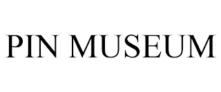 PIN MUSEUM