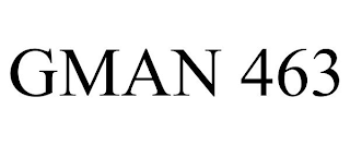 GMAN 463